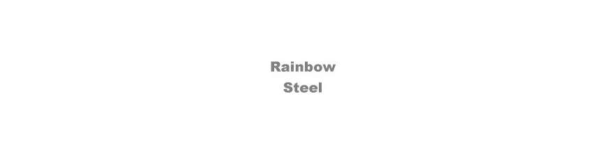 Rainbow Steel 316L